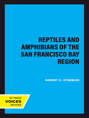 cover image of Reptiles and Amphibians of the San Francisco Bay Region